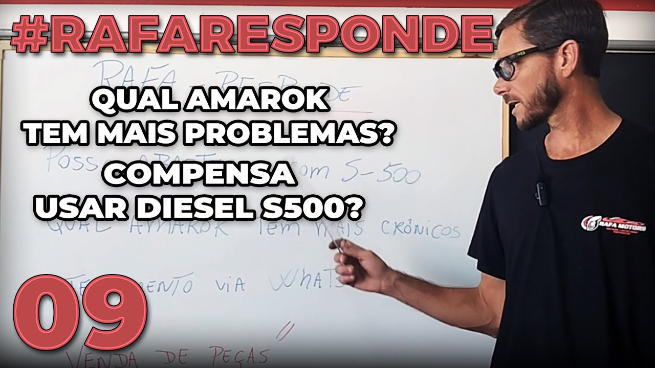 QUAL AMAROK TEM MAIS PROBLEMAS? POSSO USAR DIESEL S500? #RAFARESPONDE 09