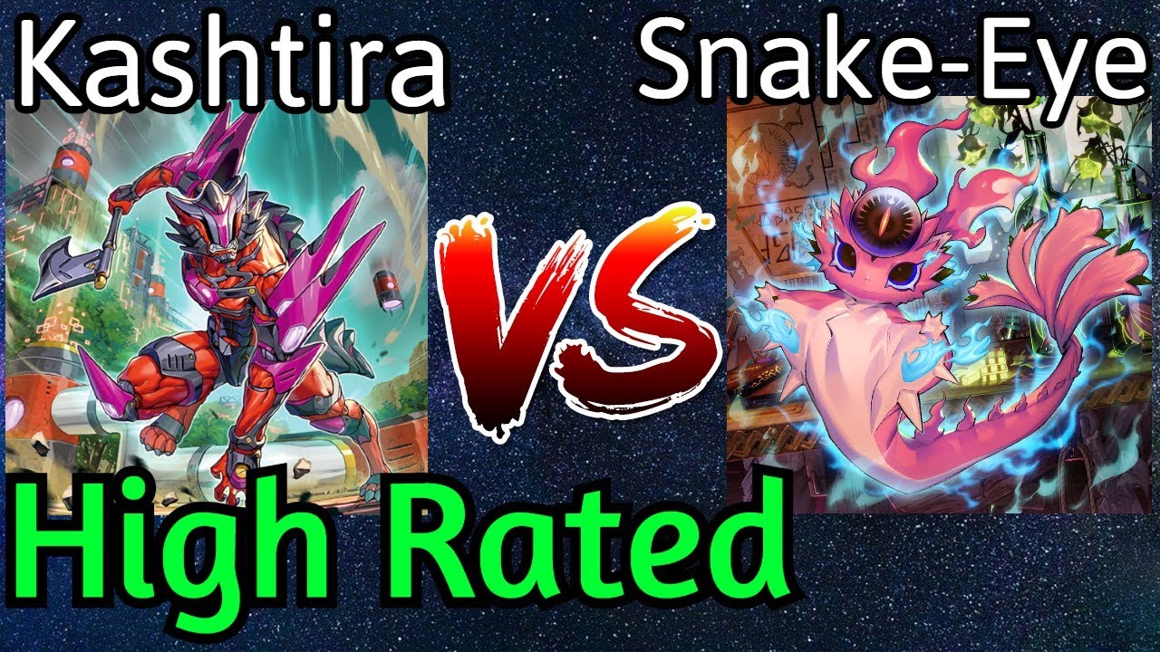 Kashtira Vs Snake-Eye Fire King High Rated DB Yu-Gi-Oh!