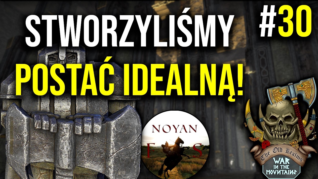STWORZYLIŚMY POSTAĆ IDEALNĄ! *FINAŁ* | The Old Realms - Mount & Blade II: Bannerlord | #30