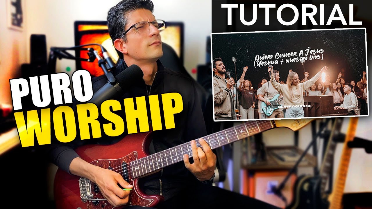 TUTORIAL | Quiero Conocer a Jesús (Generación 12) 🎸- R.G.R.