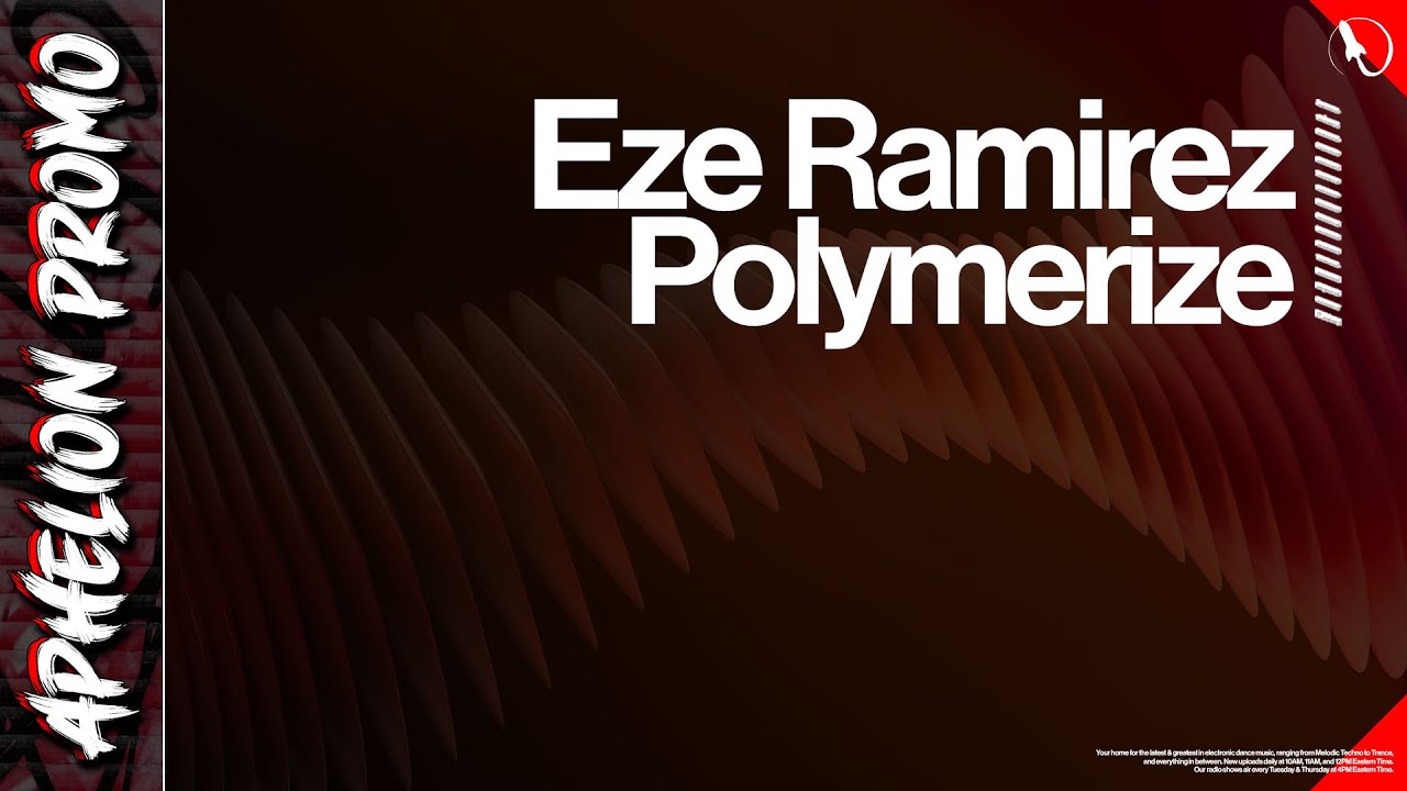 Eze Ramirez - Polymerize (Extended Mix)