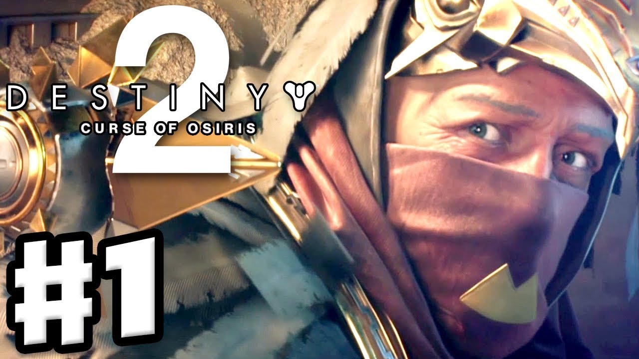 Destiny 2: Curse of Osiris - Gameplay Walkthrough Part 1 - Mercury and Sagira Ghost! (PS4 Pro)
