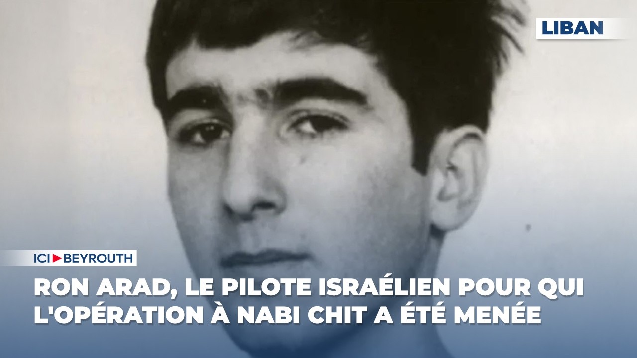 Ron Arad, le pilote israélien pour qui l'opération à Nabi Chit a été menée