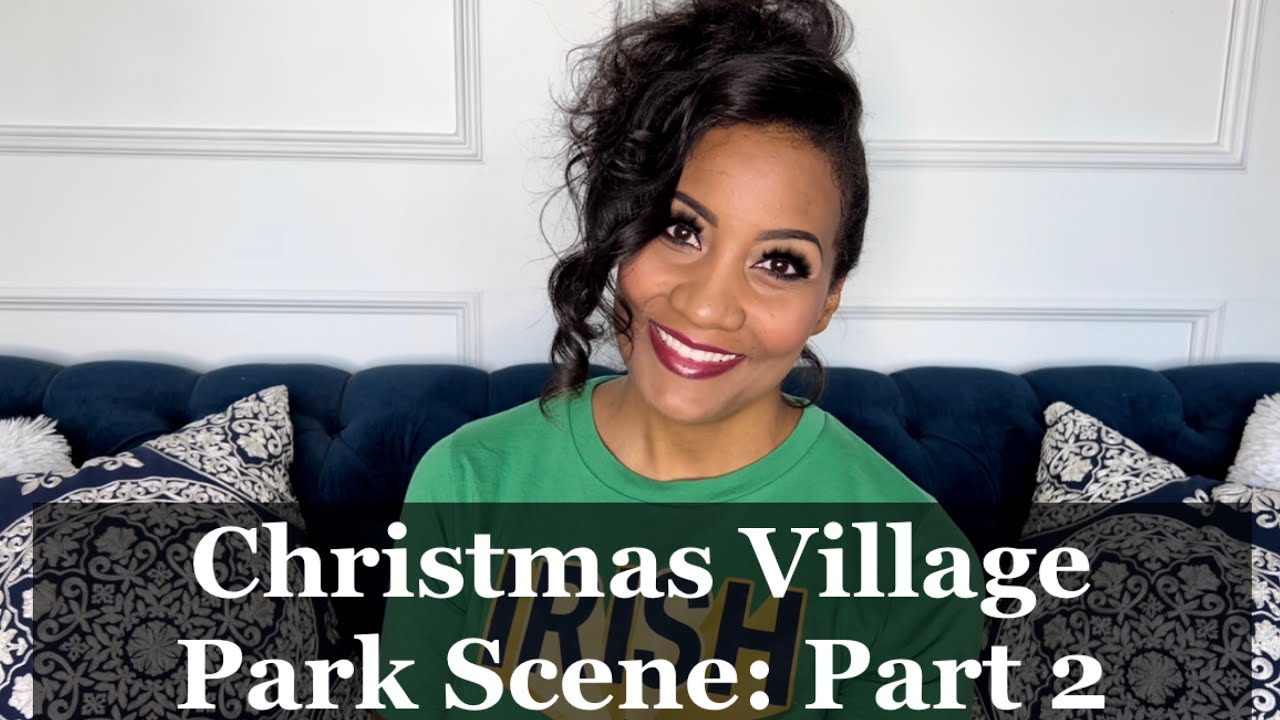 Christmas Village Park Tutorial: Part 2