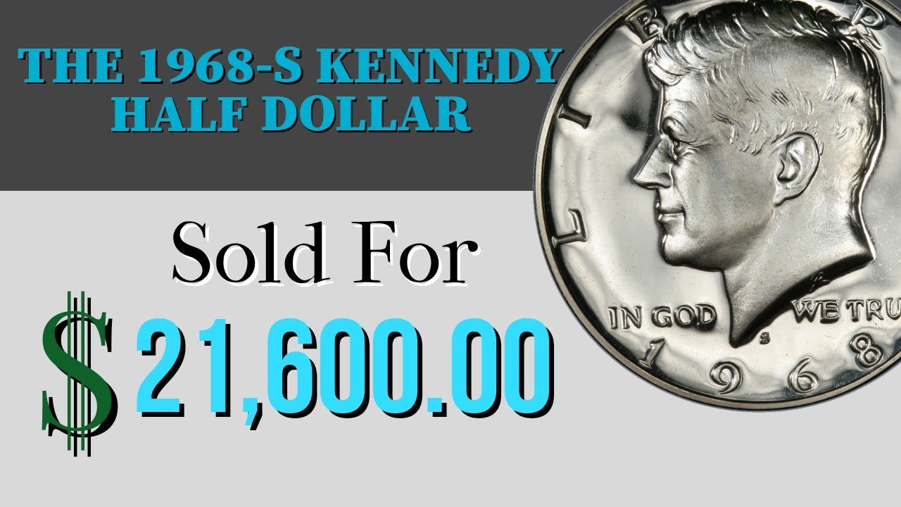 Old US Coin | The 1968-S Kennedy Half Dollar Sold For $21,600.00 USD | Old US Coin Value