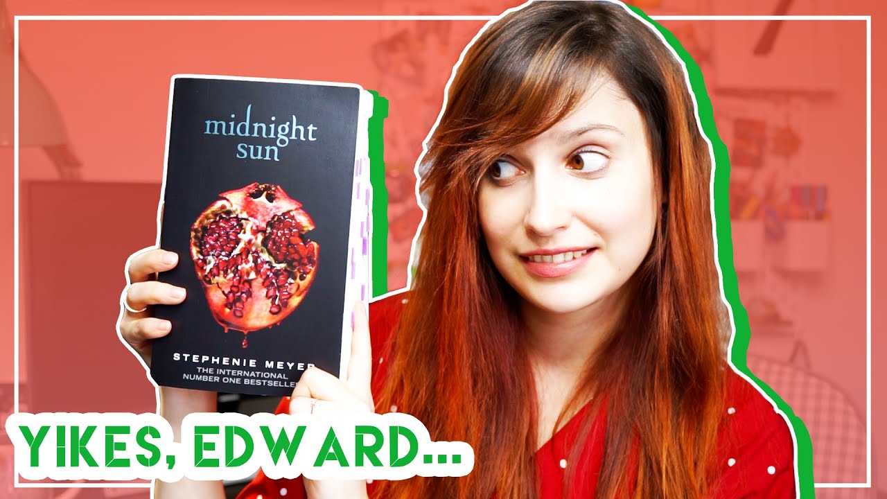 I Read The New Twilight Book So You Don't Have To // Midnight Sun Book Review