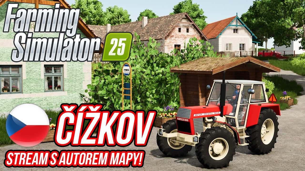 FARMING SIMULATOR 25: ČESKÁ MAPA ČÍŽKOV V1.0 v předběžném přístupu s autorem mapy! | 17.2.2026