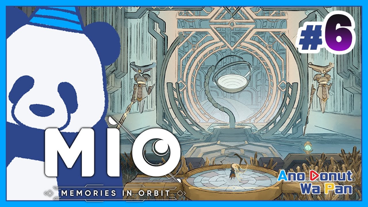#6【MIO: Memories in Orbit】行ける所が多すぎる！とりあえずいっぱい探索【初見プレイ】※あめソロ🐼