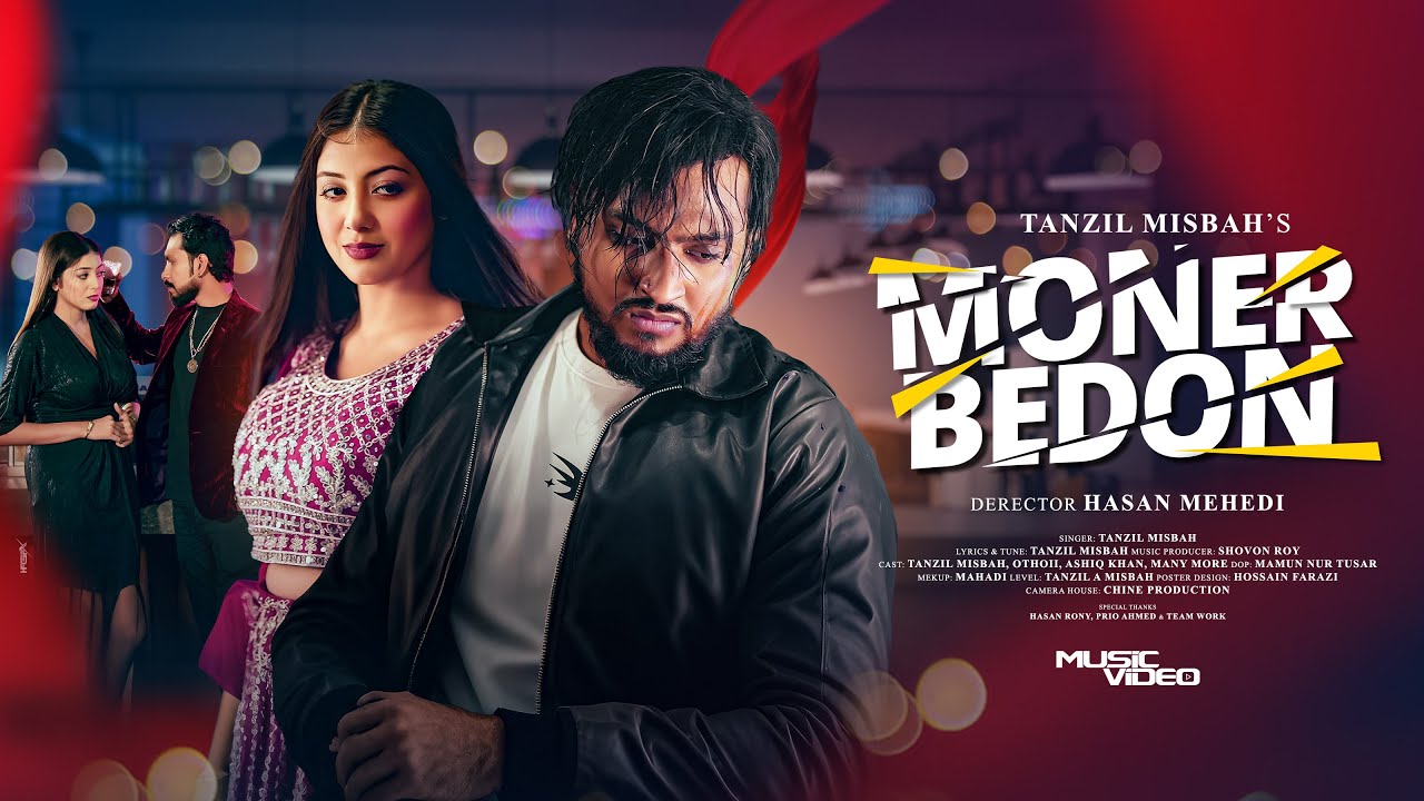 MONER BEDON | TANZIL MISBAH | SHOVON ROY | OFFICIAL MUSIC VIDEO