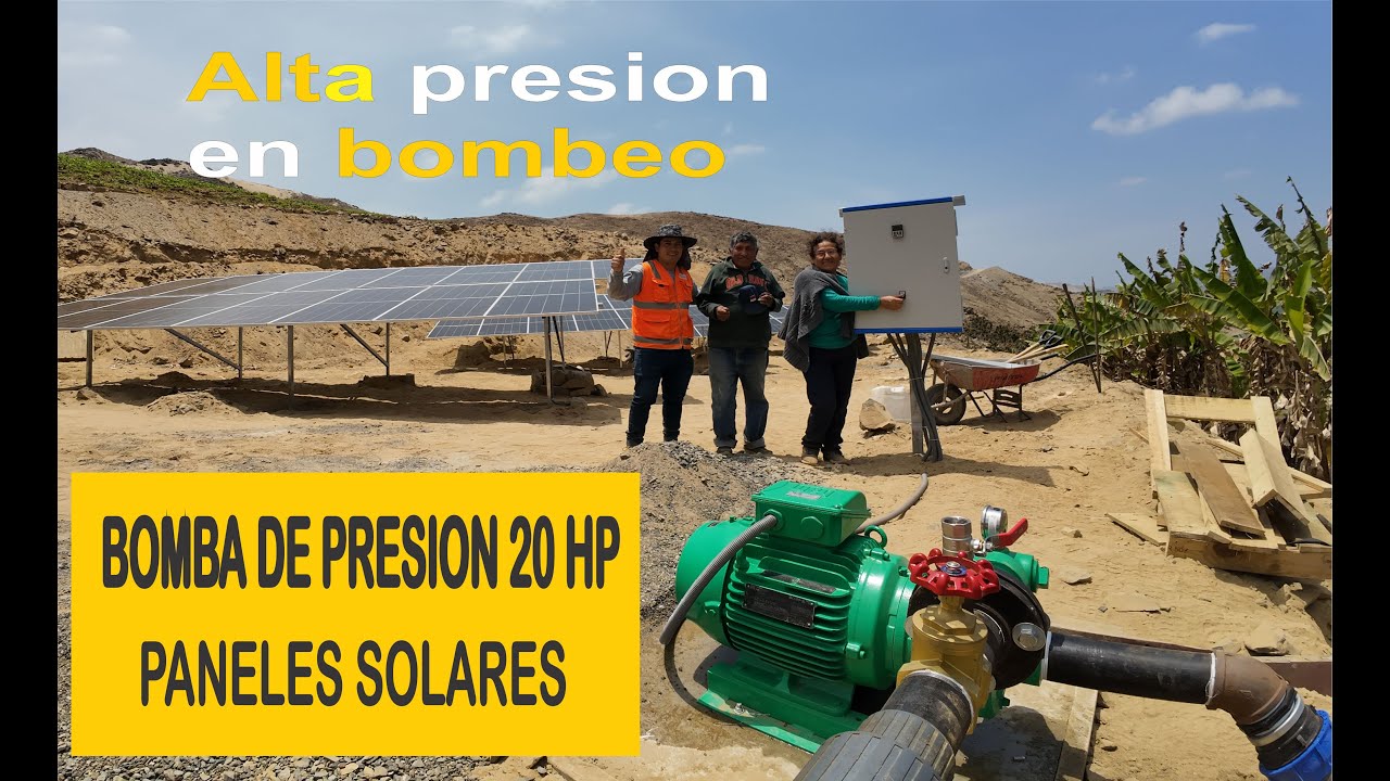 BOMBEO SOLAR 20 hp - [HICIMOS un SUEÑO REALIDAD]