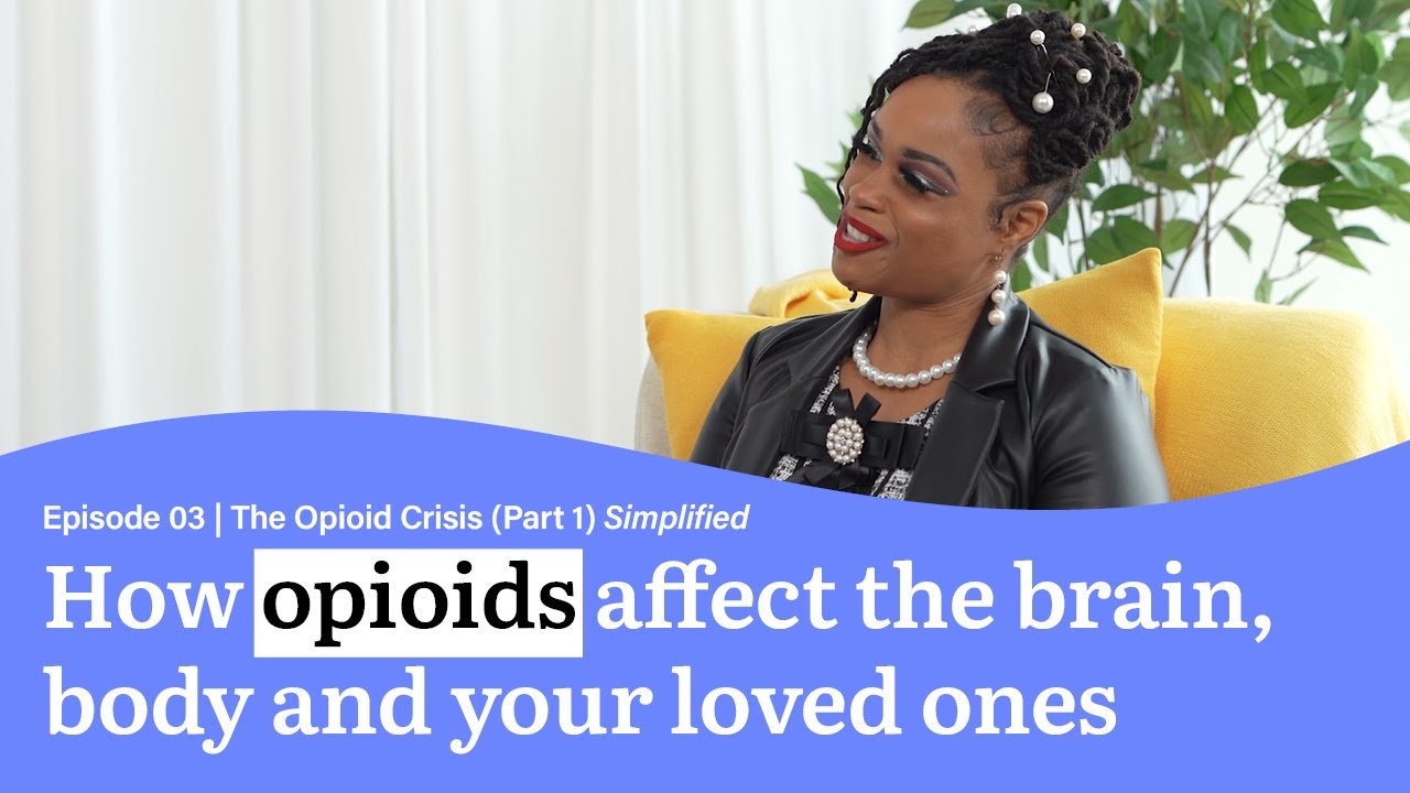 The Opioid Crisis Simplified with Shambri Myers (Part 1) | Health Simplified | Sentara Health Plans