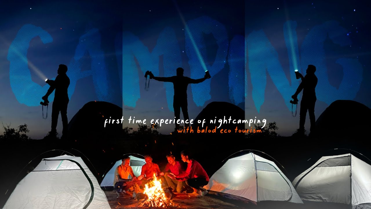First Time Night Camping | Balod Eco Tourism | Storytelling Vlog | YKG