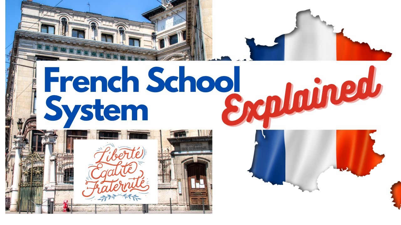 Schools in France - public, private & international. Ages, levels, vacation, holidays.