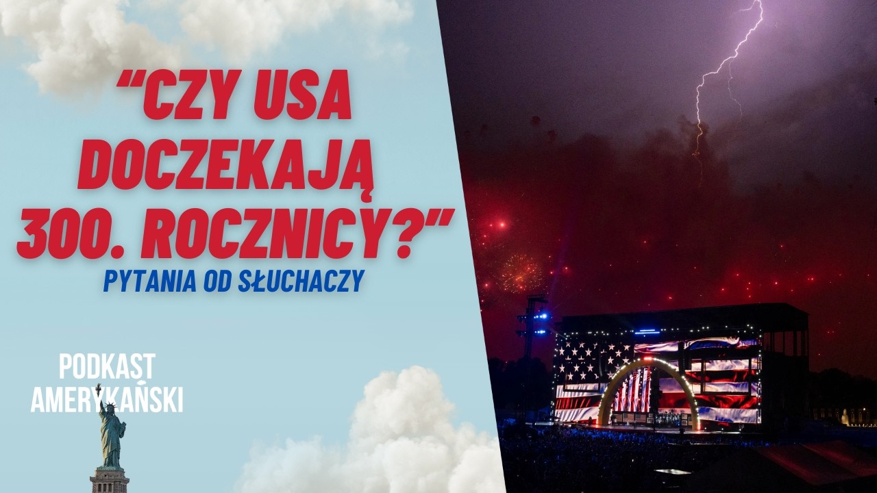 The USA at 250 (SPECIAL Q&A EPISODE)