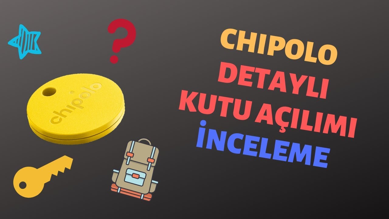 MERCEK ALTINDA - Bluetooth Takip Cihazı Chipolo - Detaylı Kutu Açılımı - İnceleme