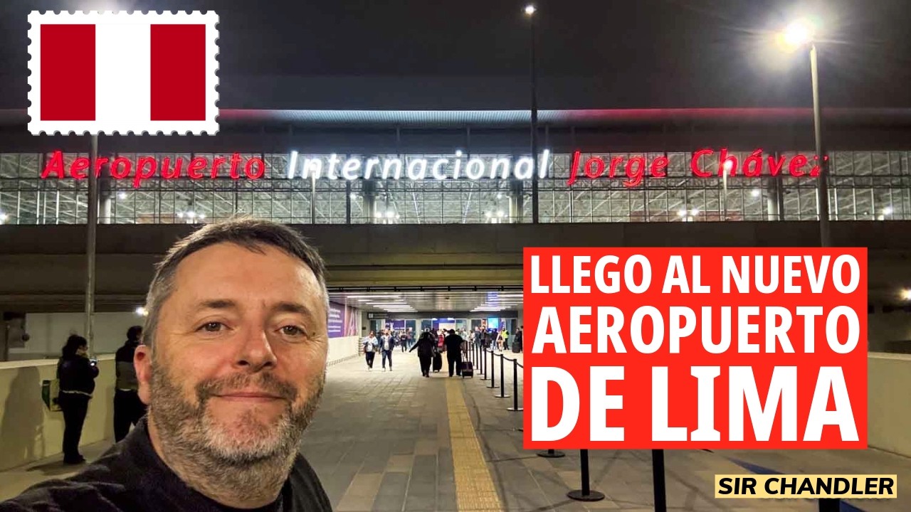 LLEGO AL NUEVO AEROPUERTO DE LIMA 🇵🇪 DESDE BUENOS AIRES 🇦🇷 - PRIMERAS IMPRESIONES