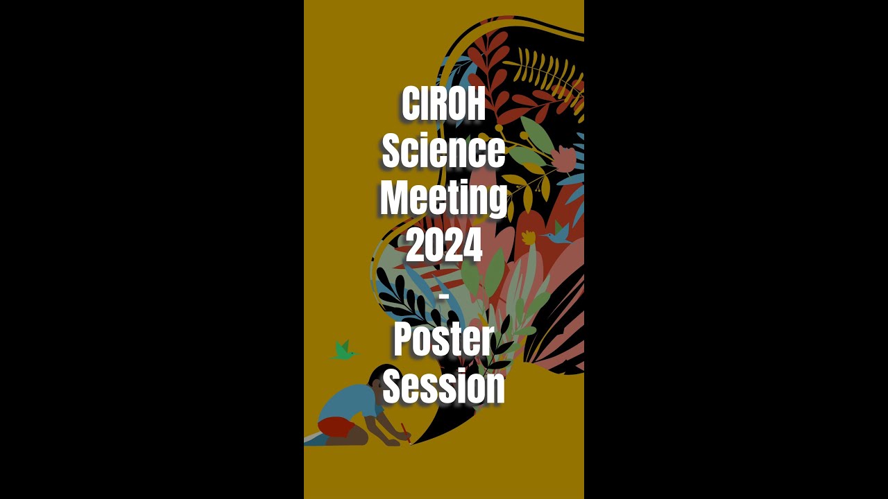 CIROH Science Meeting 2024 Poster Session