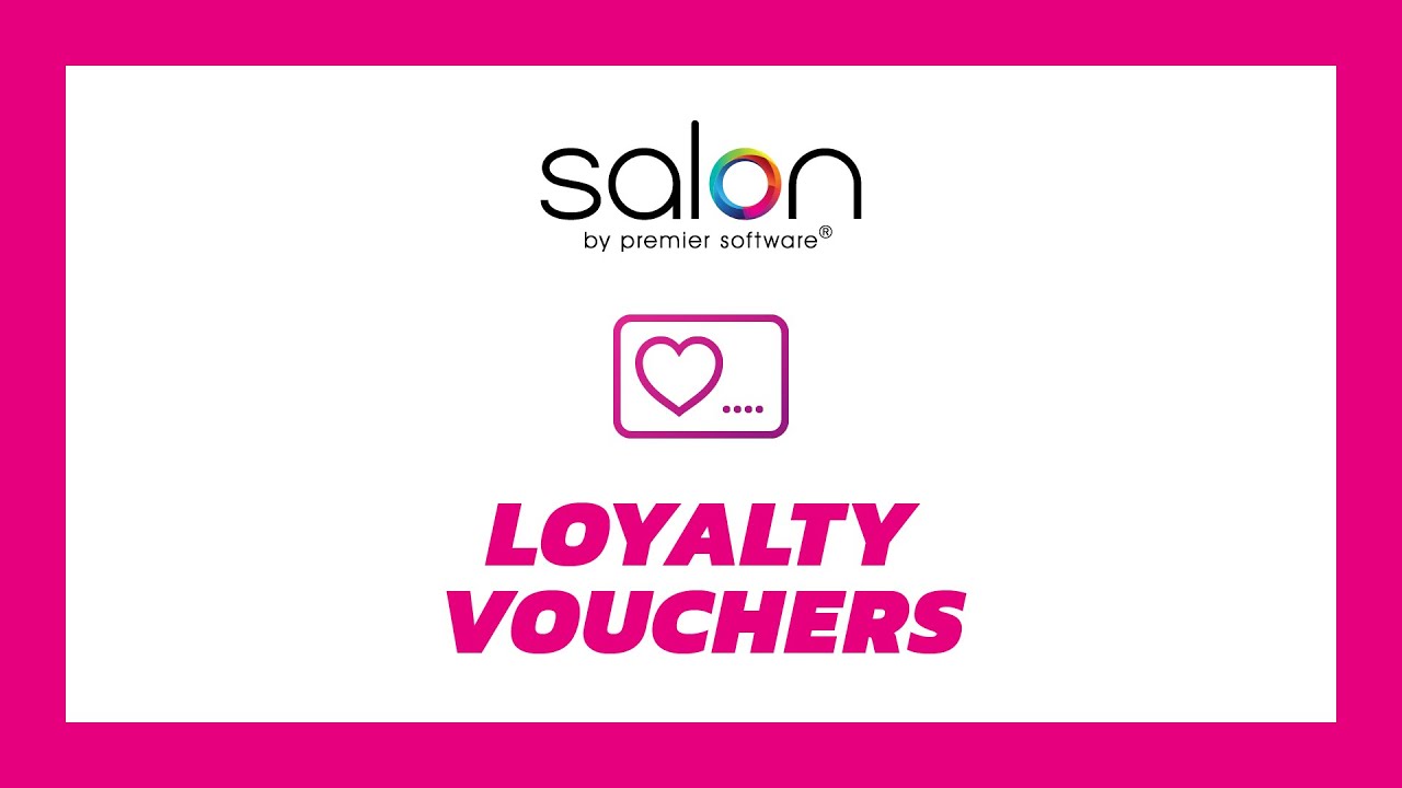 Salon Tips - Loyalty Vouchers