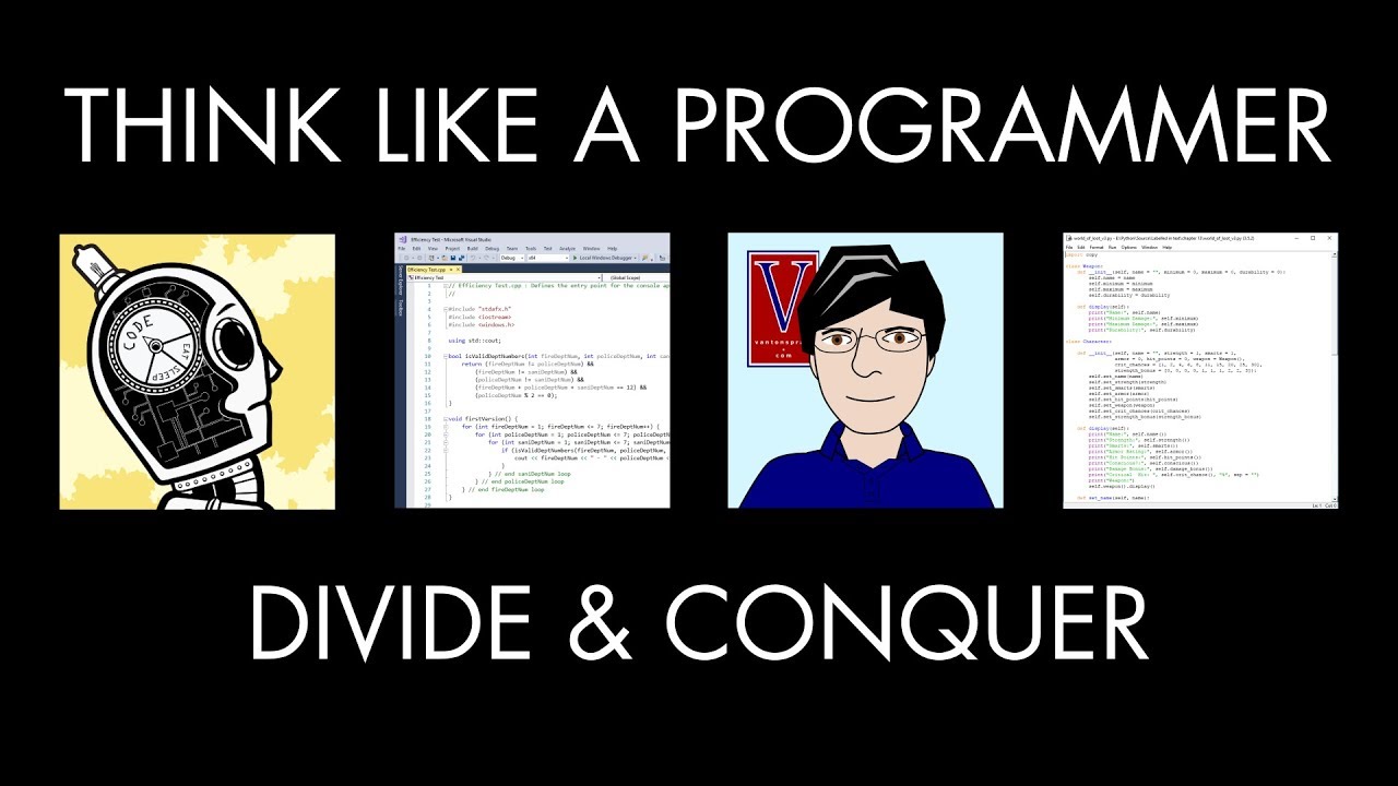 Divide & Conquer (Think Like a Programmer)