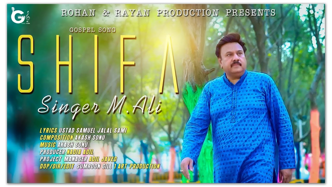 Shifa | M.ali | AkashSonu | SumroonGill | Samuel Jalal Sami | @gaosana1008 | New Masihi Geet 2022 |