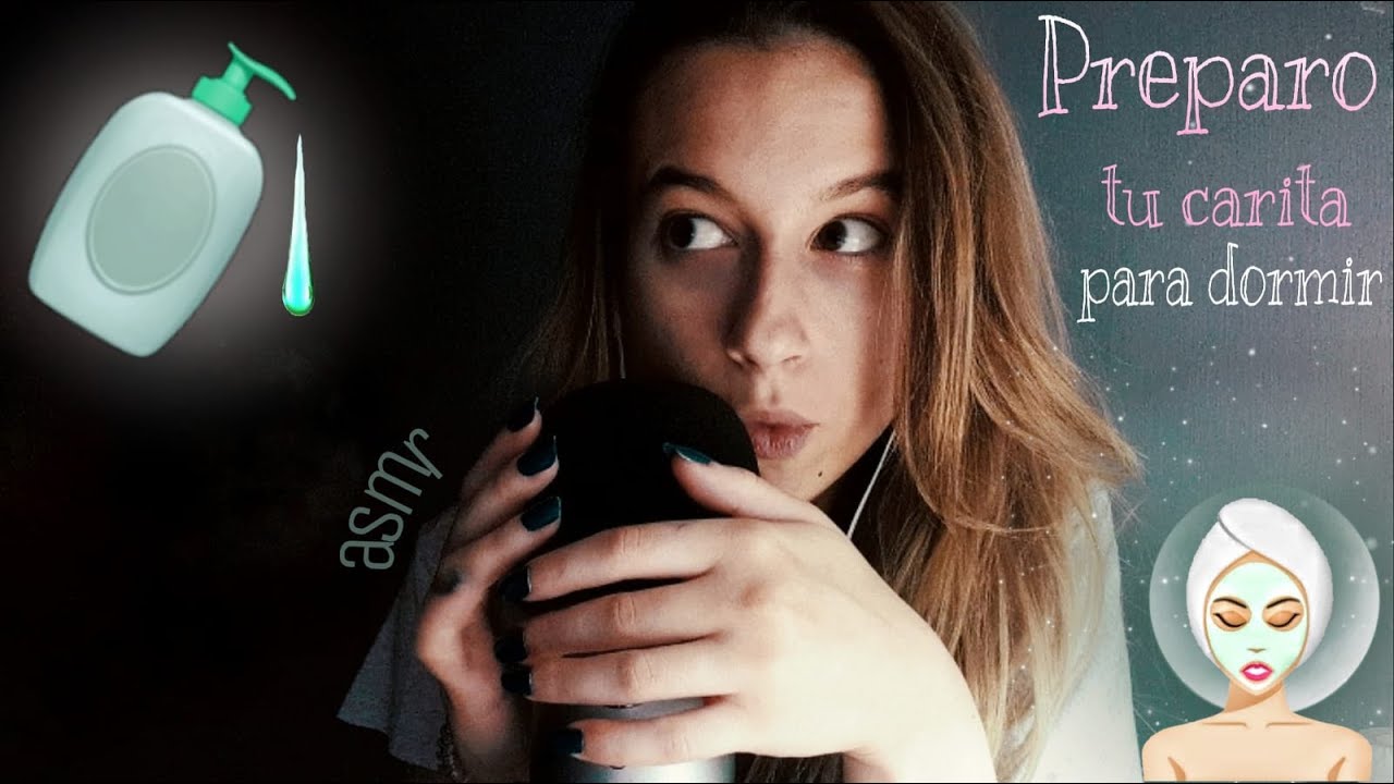 ASMR Cuidado personal ||| Te preparo la carita para dormir 💤