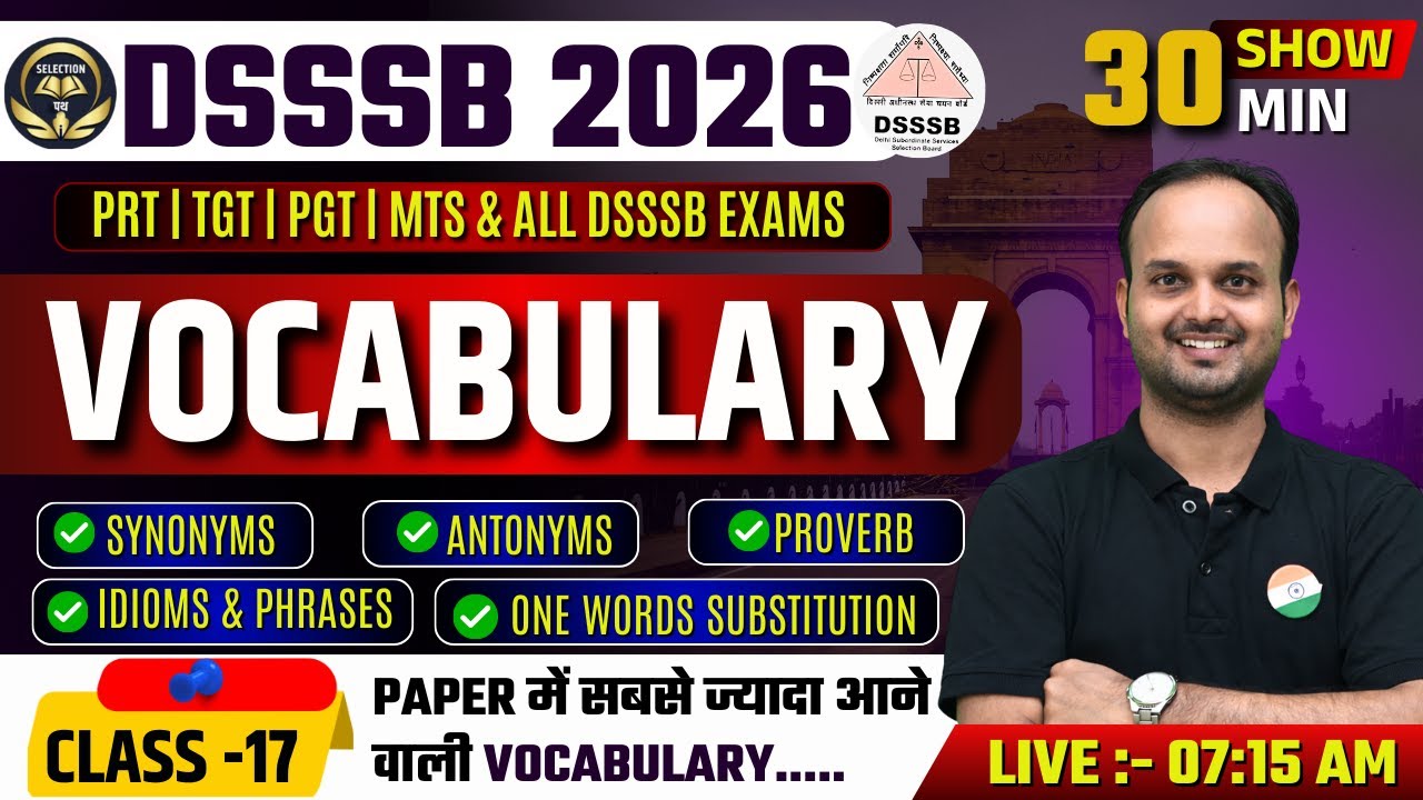 30 MIN VOCABULARY SHOW 🚀 DSSSB PRT | TGT | PGT | MTS |  VOCABULARY 🔥 Complete Coverage in 30 Minutes