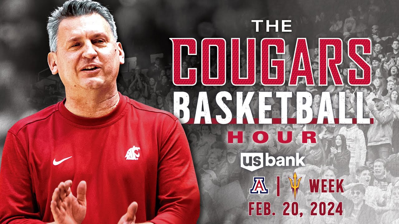 WSU MBB: The Cougar Basketball Hour with Kyle Smith - Arizona/ASU Week | 2/20/24