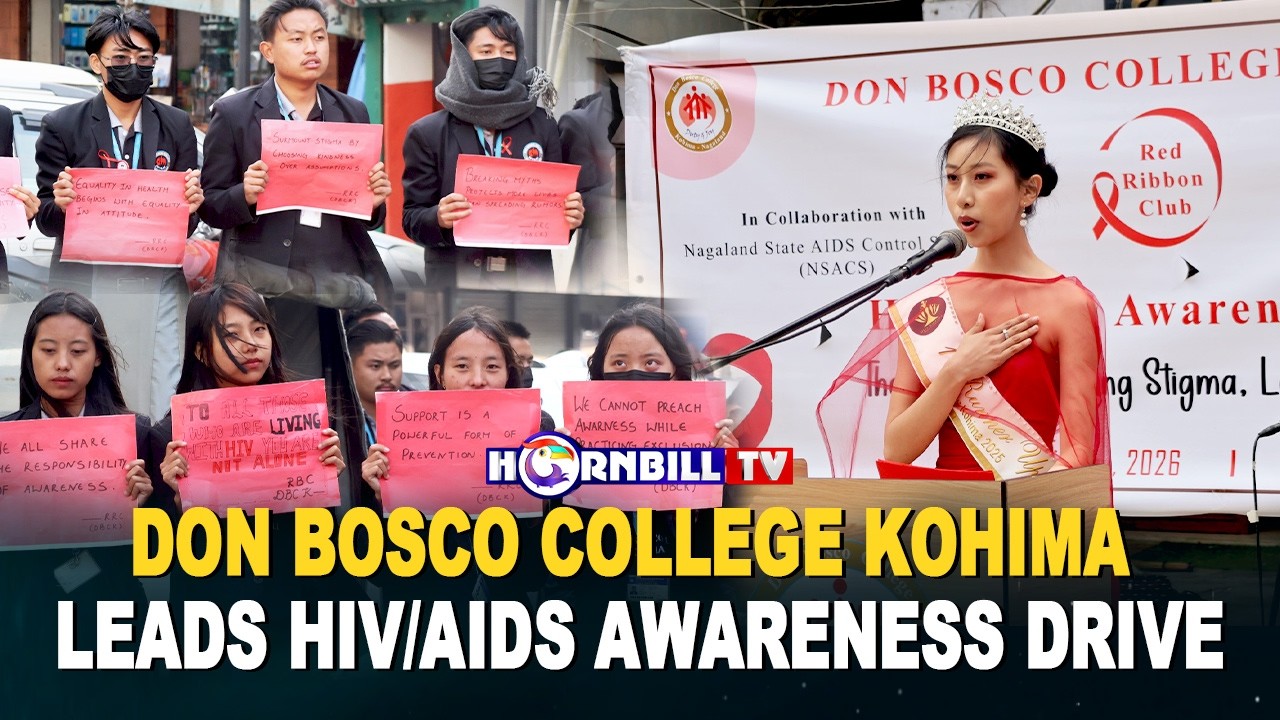 DON BOSCO COLLEGE KOHIMA LEADS HIV/AIDS AWARENESS DRIVE