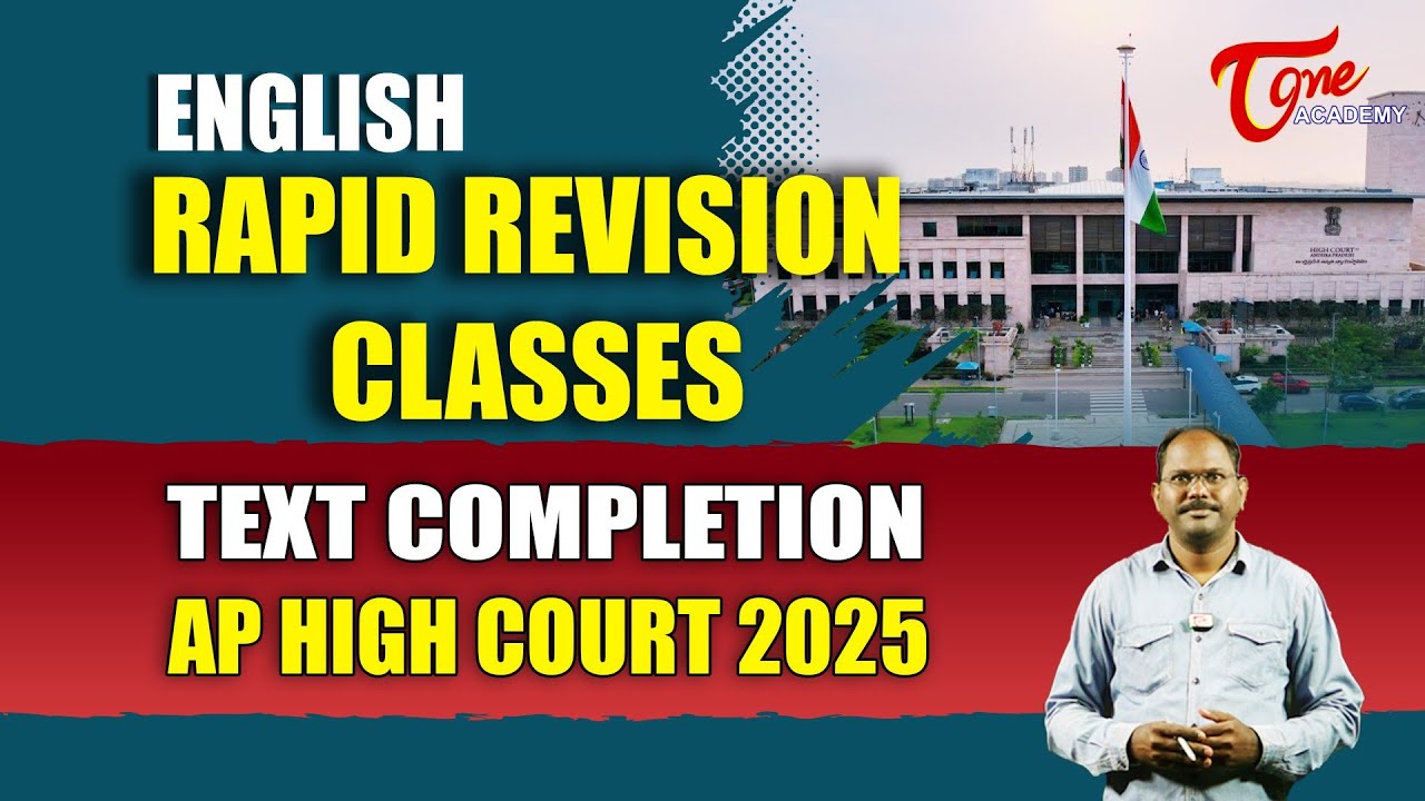 AP High Court 2025 | ENGLISH RAPID REVISION CLASSES | TEXT COMPLETION | Free MCQs | Tone Academy