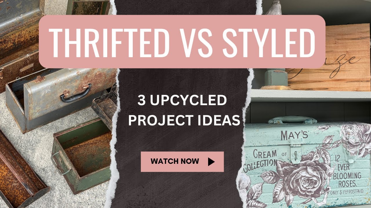 THRIFTED VS STYLED | SPRING 2024 THRIFT FLIPS | UPCYCLED HOME DECOR | ROYCYCLED DECOUPAGE PAPER |IOD