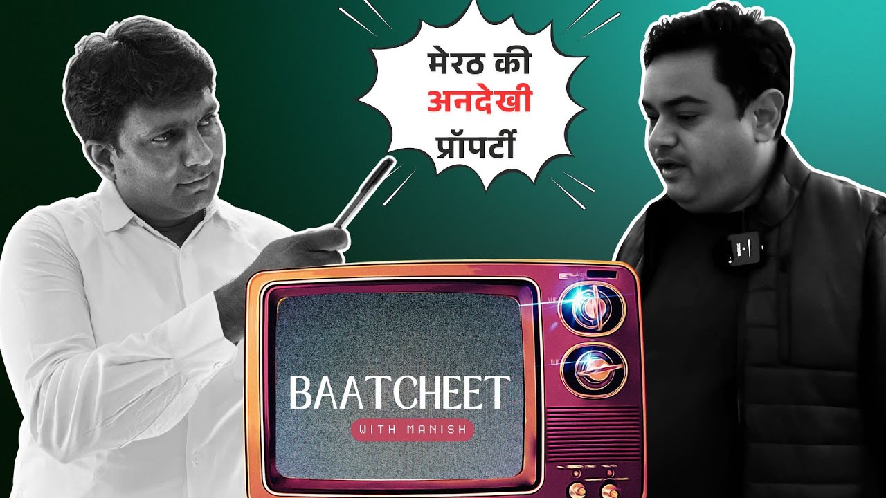 EXPOSING THE HIDDEN TRUTH ABOUT MEERUT PROPERTY MARKET