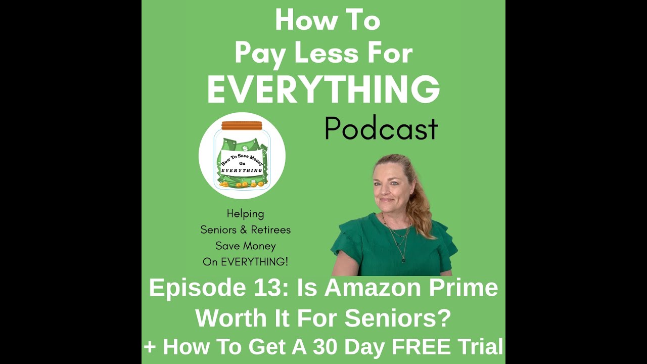 Is Amazon Prime Worth It For Seniors? + How To Get A 30 Day FREE Trial