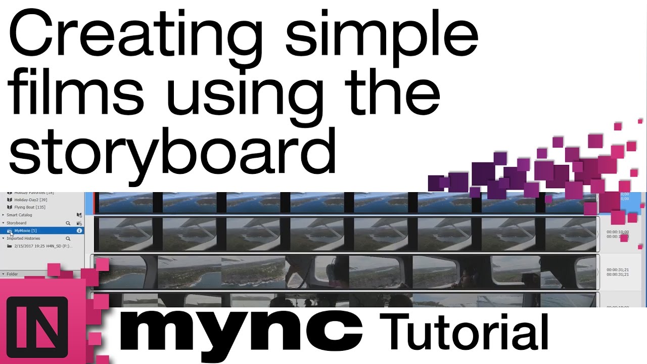Mync Tutorial - Creating simple films using the storyboard