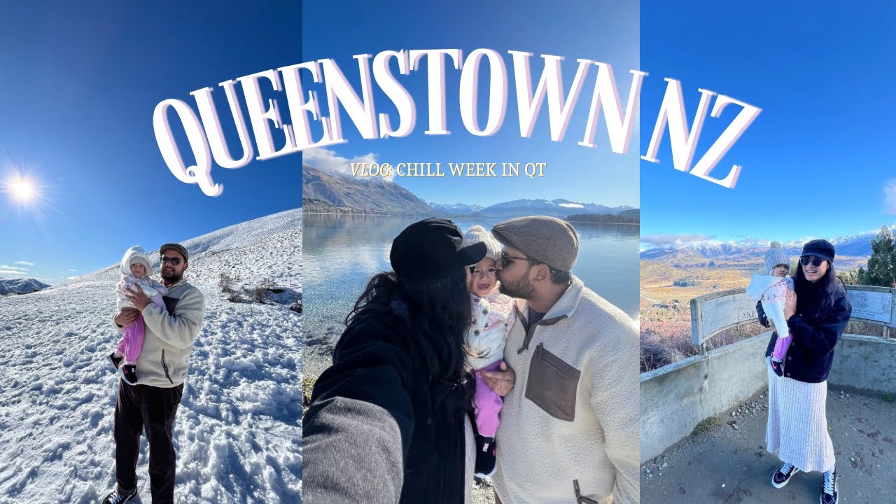Queenstown NZ Vlog | A Chill Week in QT