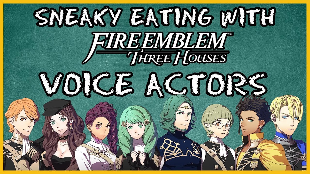 Челлендж «Скрытное поедание» с актёрами озвучки Fire Emblem Three Houses | КАЗУАЛЬНЫЙ РЕЖИМ