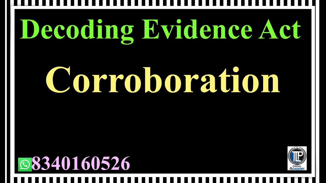 Interview topic - Decoding Corroboration in Evidence Act- #tlpacademy