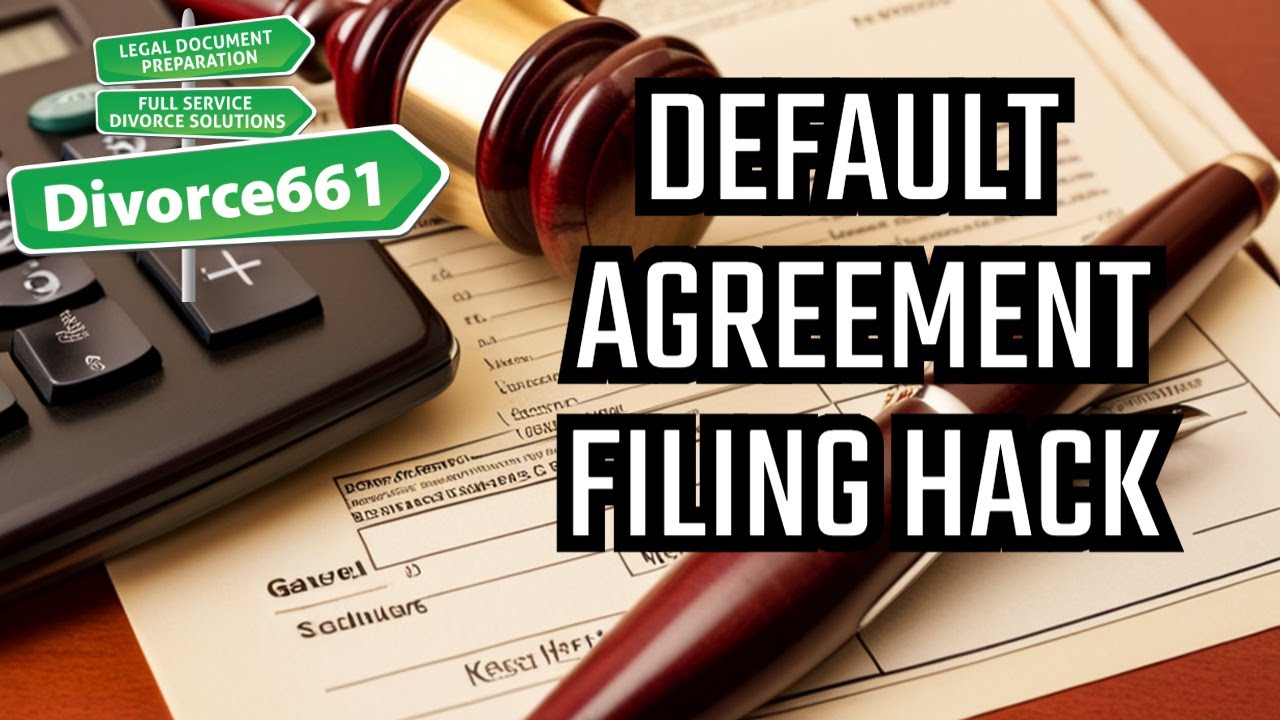 Simple Divorce Process: Default with Agreement : Los Angeles Divorce : Santa Clarita Divorce