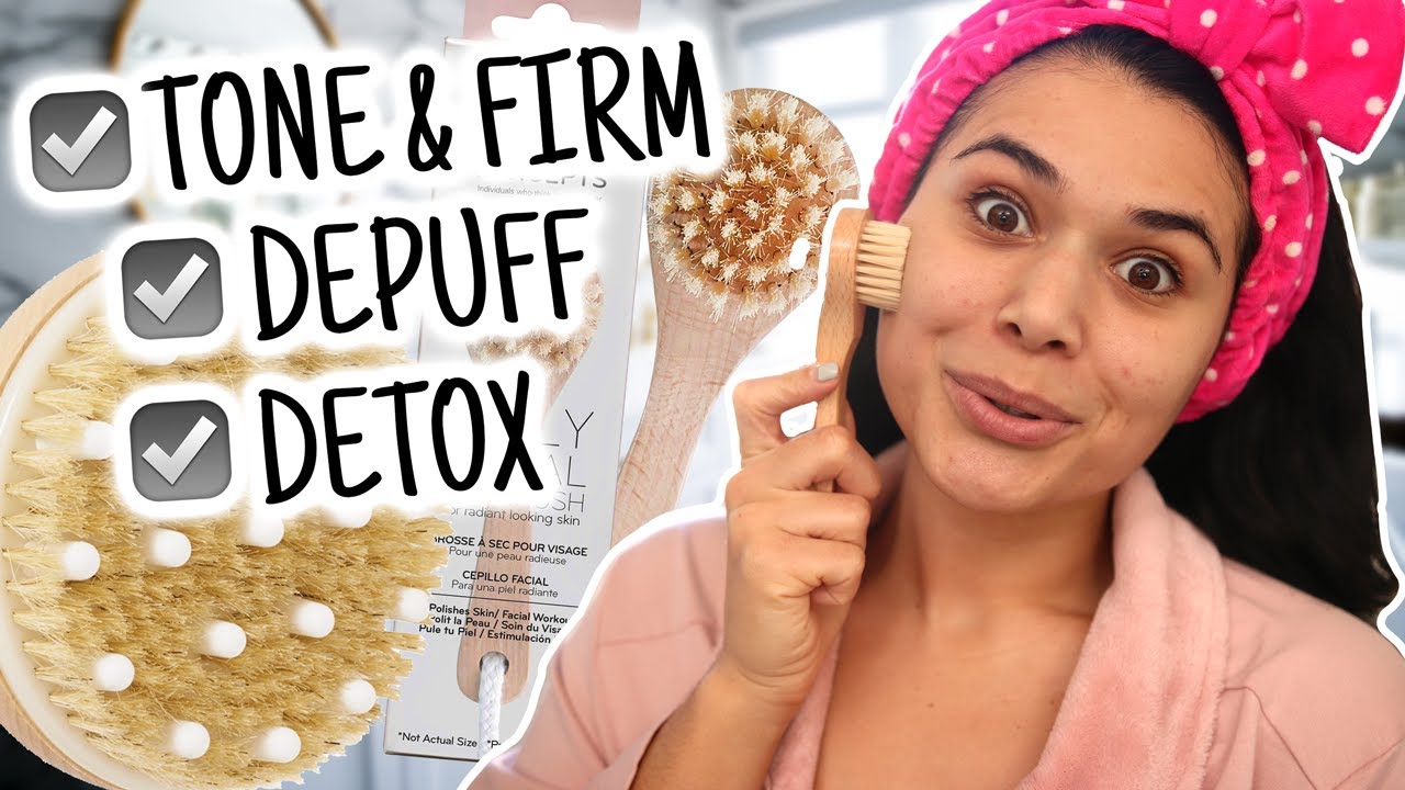 Benefits of Dry Brushing Your Face & Body: WHY & HOW to do it CORRECTLY