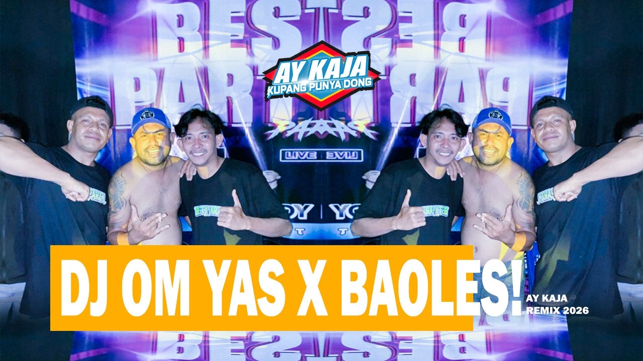 DJ OM YAS X BAOLES - (AY KAJA) - 2026