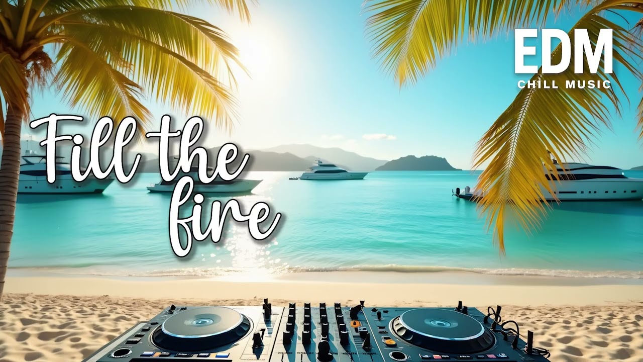 Feel the Fire ~ EDM Chill Music Slow-Burning Energy #EDM #ChillVibes #FeelTheFire #LofiEDM #EDMChill