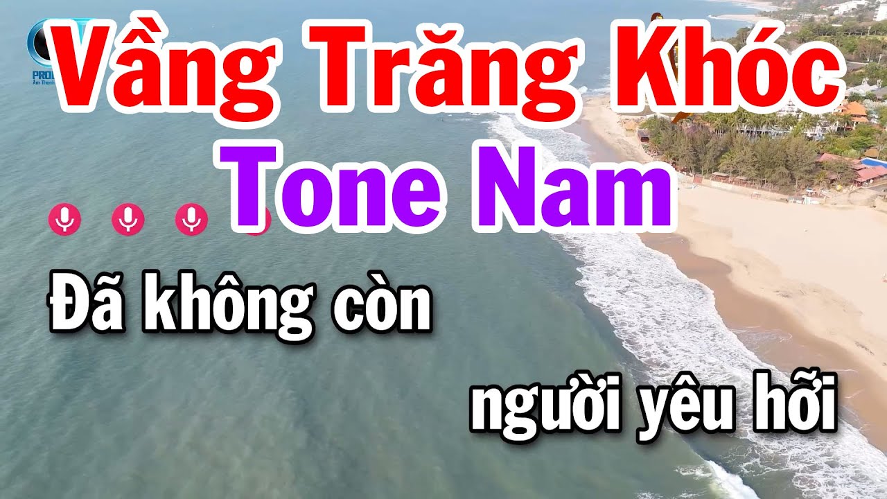 Karaoke Vầng Trăng Khóc Tone Nam - Nhạc Trẻ 8x 9x Xưa
