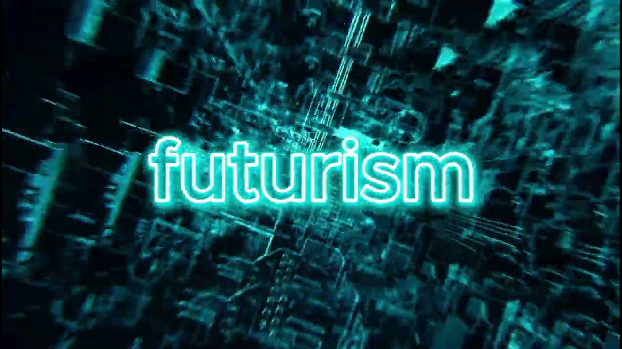 Futurism