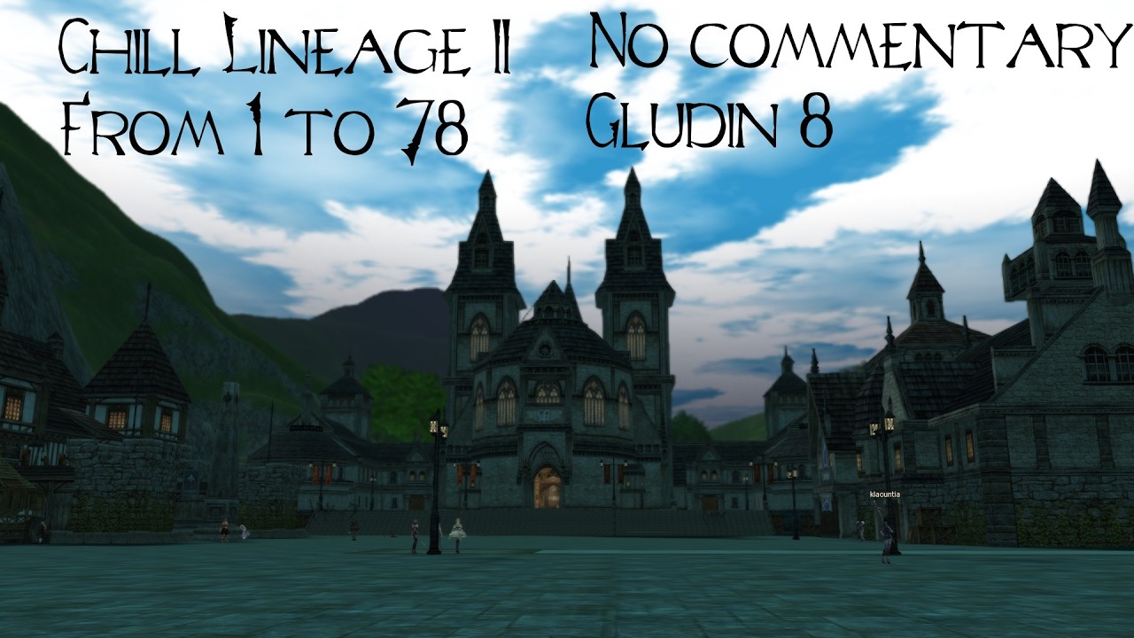 Gludin leveling - Chill Lineage 2 #42 - Level 22