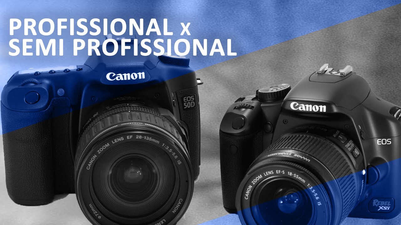 Qual a diferen&ccedil;a entre c&acirc;mera semi e profissional | FStop
