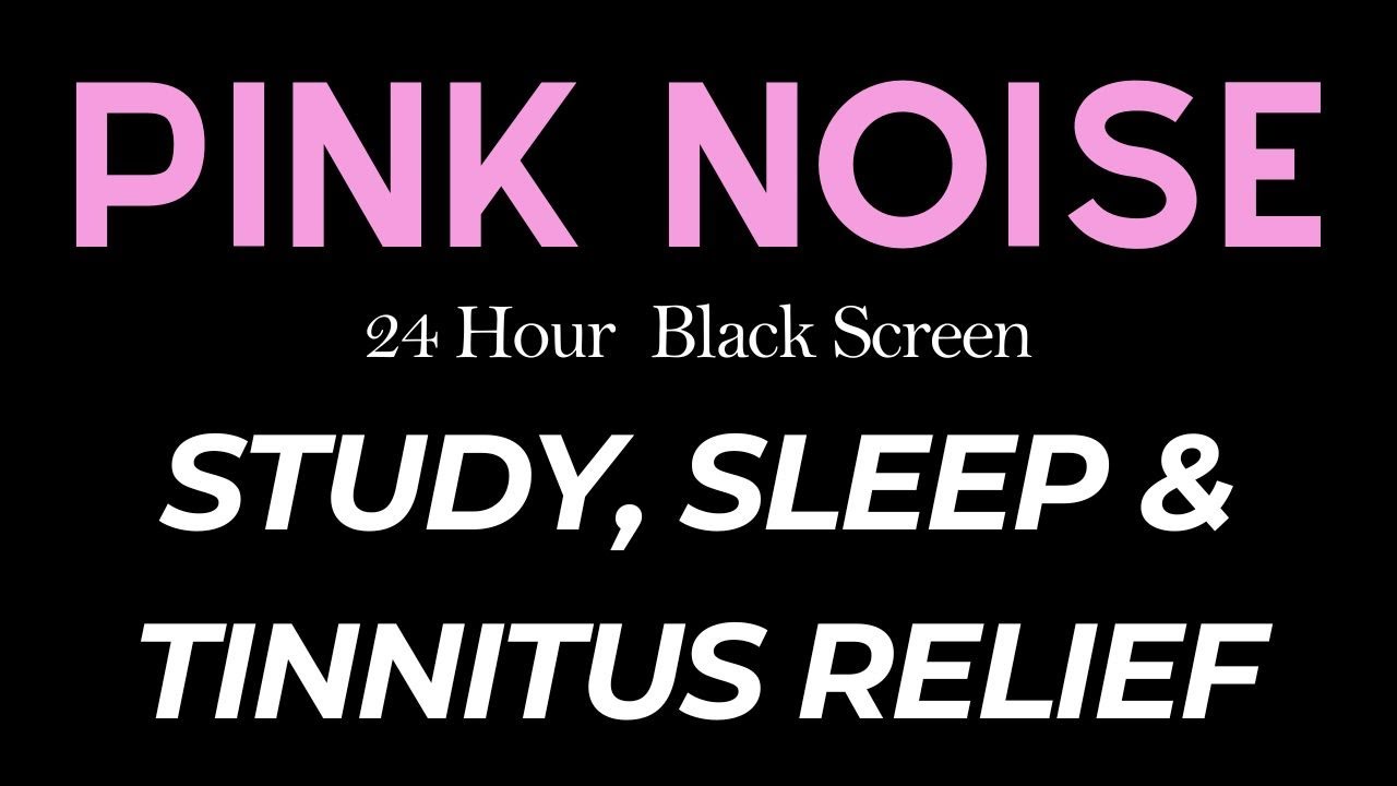 Deep PINK Noise | 24 Hours | BLACK SCREEN | Study, Sleep & Tinnitus Relief