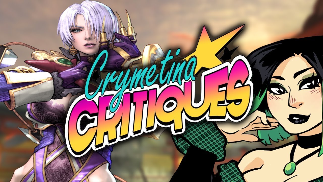 Crymetina Critiques Stream - Soul Calibur V