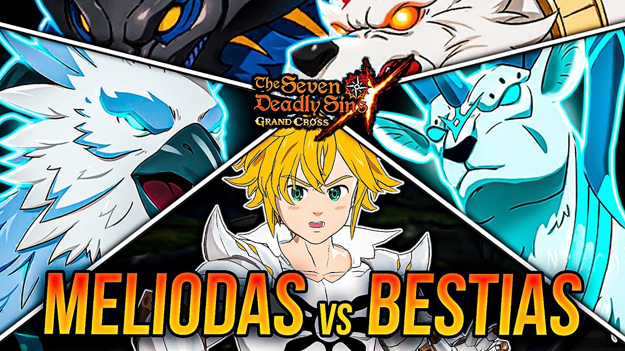GOD MELIODAS ROTÍSIMO VS BESTIAS DEMONIACAS!! PÁJARO CIERVO LOBOS! 🙂| Seven Deadly Sins: Grand Cross