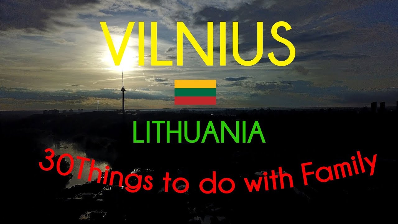 30 Things To Do in Vilnius, Lithuania | Travel with family