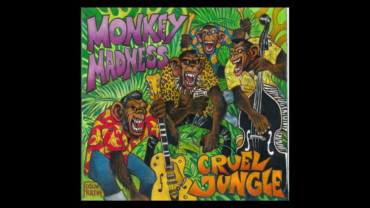 Monkey Madness - Cruel Jungle (Full Album)