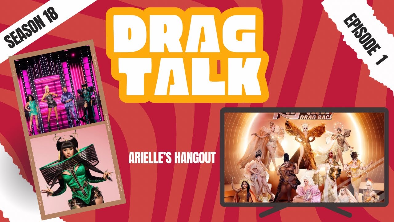 Was It Enough?- Drag Talk Season 18 Episode 1